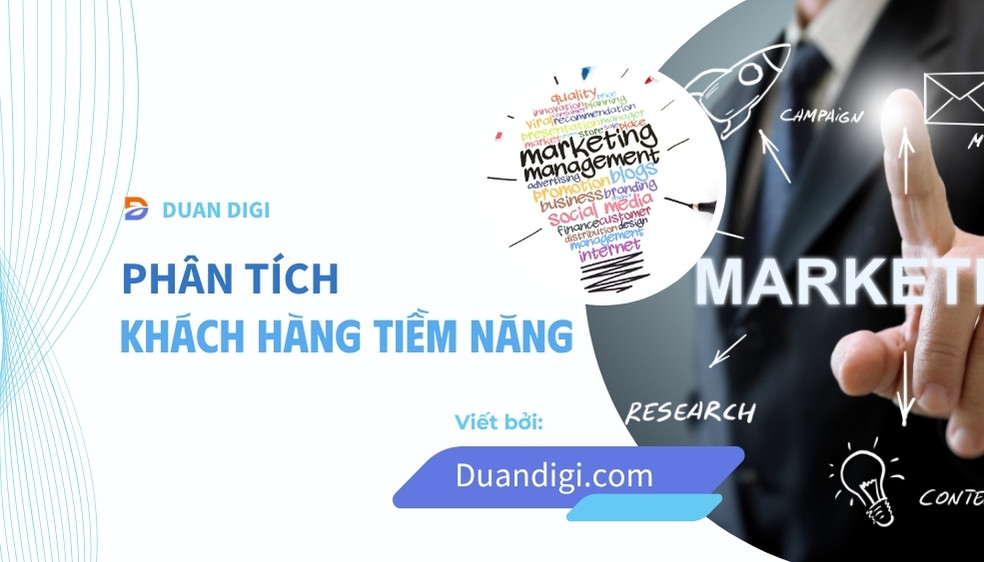 5 Bước phân tích chân dung khách hàng tiềm năng hiệu quả
