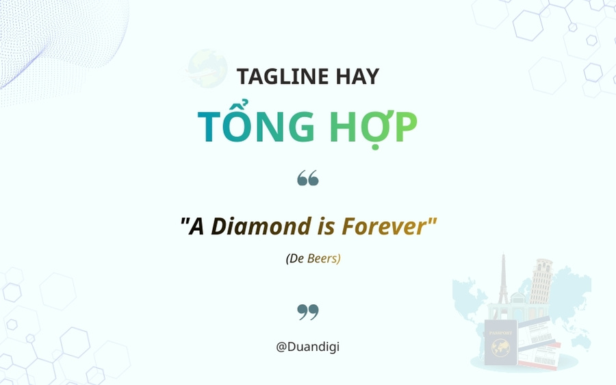10. De Beers – “A Diamond is Forever"