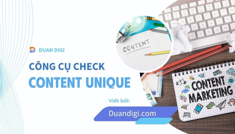 Top 7 Công Cụ Check Content Unique & Chuẩn SEO Tốt Nhất