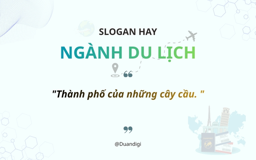 2. Danang tourism slogan ( Dynamic - Living - Friendly )