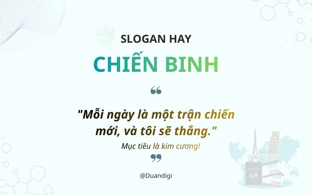 3. Slogan chiến binh cá nhân & tinh thần thép